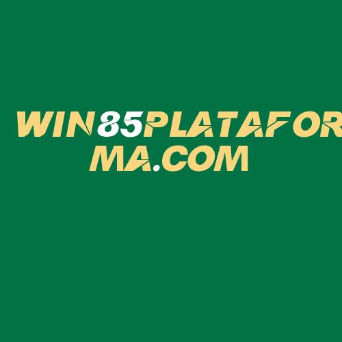 Logo da WIN85PLATAFORMA